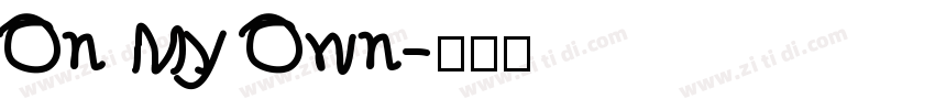On My Own字体转换